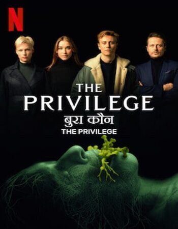 The Privilege TV Movie 2022 Hd in hindi dubb HdRip